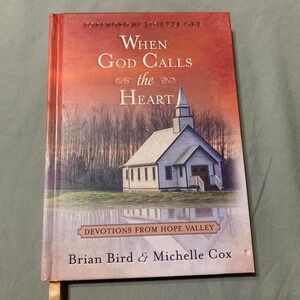 Hallmark Book - When God Calls the Heart: Devotions from Hope Valley